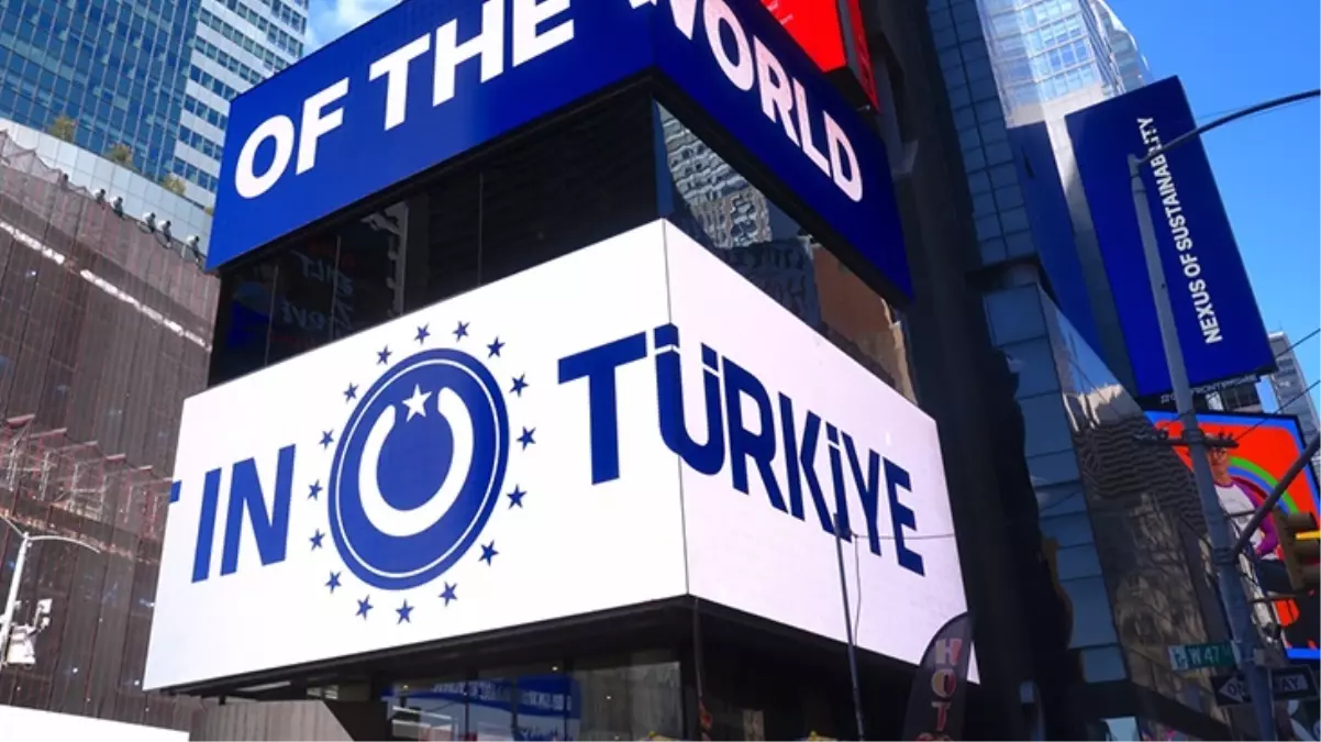 Dünyaca ünlü Times Meydanı’nda ”Türkiye” reklamları